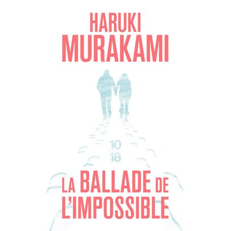 La ballade de l'impossible