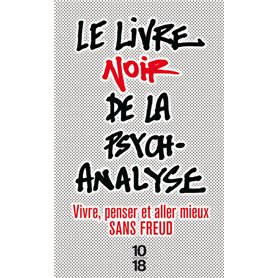 Le livre noir de la psychanalyse