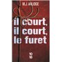 Il court, il court, le furet