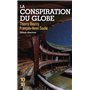 La conspiration du Globe