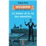 Houdini, magicien & détective - tome 2 Le Kaiser et le roi des menottes