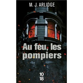 Au feu, les pompiers