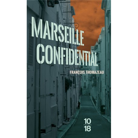 Marseille confidential