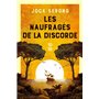 Les naufragés de la discorde