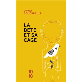 La Bête et sa cage