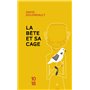 La Bête et sa cage