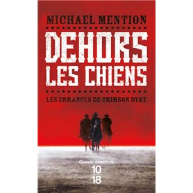 Dehors les chiens