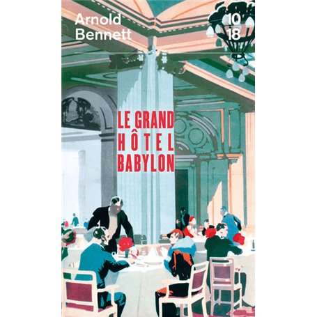 Le Grand Hôtel Babylon