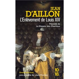 L'enlèvement de Louis XIV