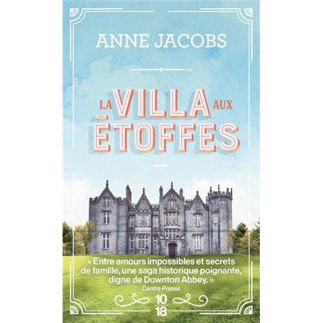 La villa aux étoffes