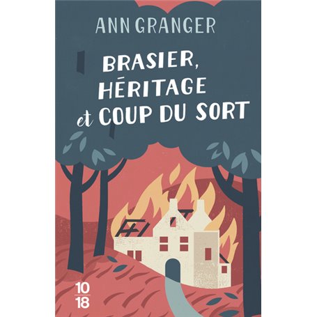 Brasier, héritage et coup du sort - Tome C3