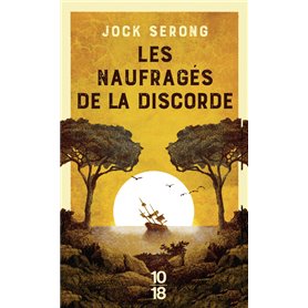 Les naufragés de la discorde