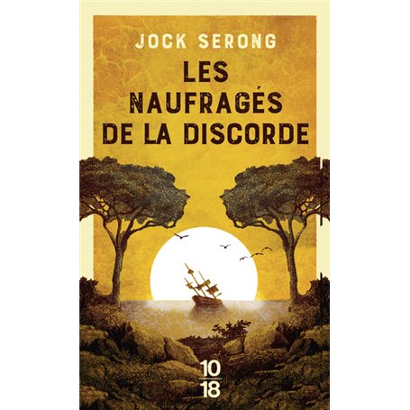 Les naufragés de la discorde