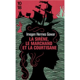 La sirène, le marchand et la courtisane