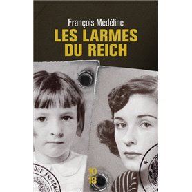 Les larmes du Reich