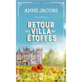 Retour à la villa aux étoffes - Tome 4