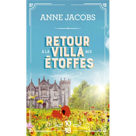 Retour à la villa aux étoffes - Tome 4