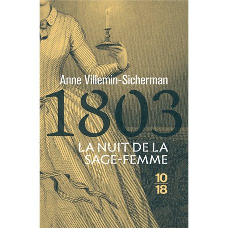 1803, La nuit de la sage-femme - Une enquête de Victoire Montfort