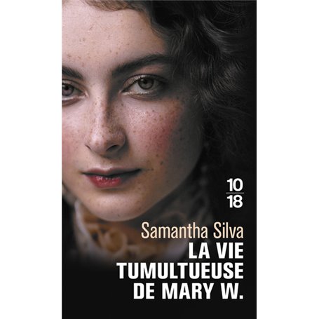 La vie tumultueuse de Mary W.