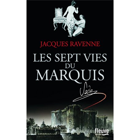 Les Sept Vies du Marquis