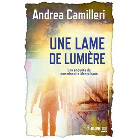 Une lame de lumière