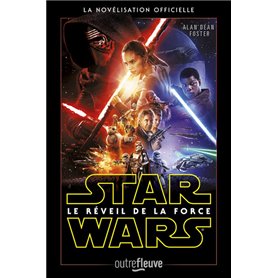 Star Wars Episode VII - Le réveil de la force