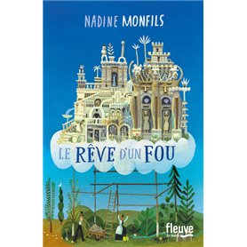 Le rêve d'un fou