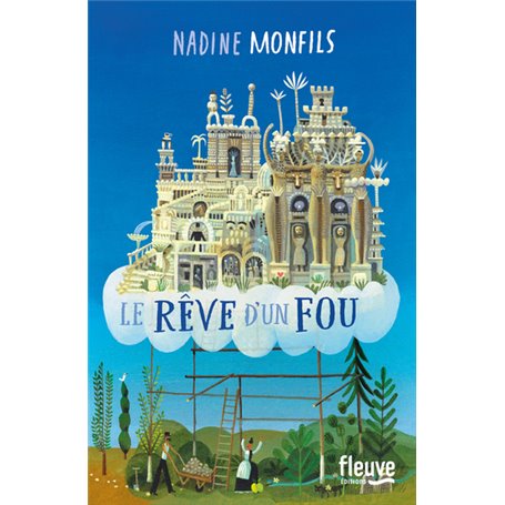 Le rêve d'un fou