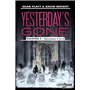 Yesterday's gone - Saison 2 - épisodes 5 et 6 Confusion