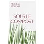 Sous le compost