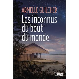 Les inconnus du bout du monde