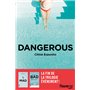 Dangerous