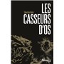 Les Casseurs d'os - tome 1