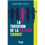 La Tentation de la seconde chance