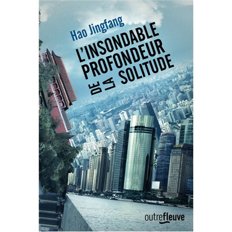 L'insondable profondeur de la solitude