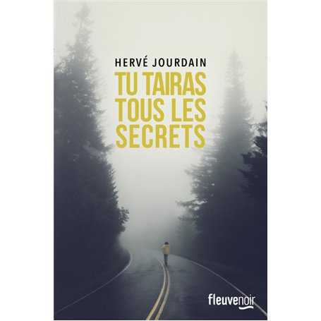 Tu tairas tous les secrets