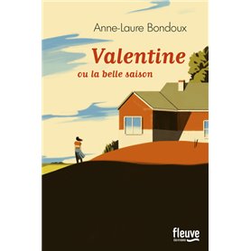 Valentine ou la belle saison