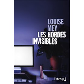 Les hordes invisibles