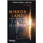 Mirrorland