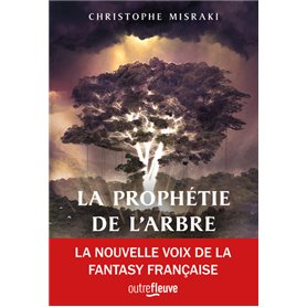 La Prophétie de l'Arbre