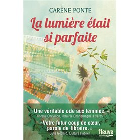 La lumière était si parfaite