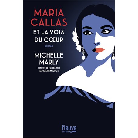 Maria Callas et la voix du coeur