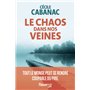 Le Chaos dans nos veines