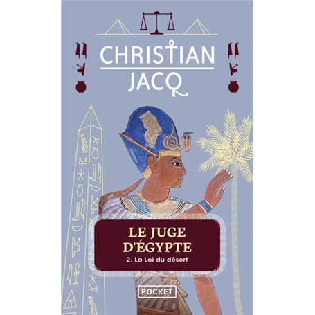 Le Juge d'Egypte - tome 2 La loi du désert