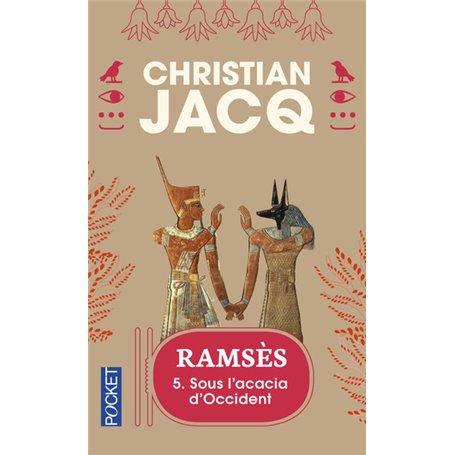 Ramsès - tome 5 Sous l'acacia d'occident