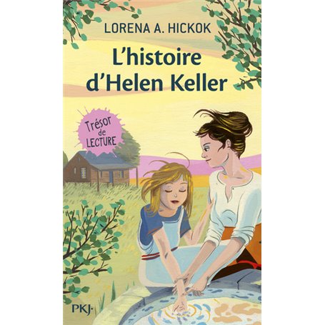 L'histoire d'Helen Keller