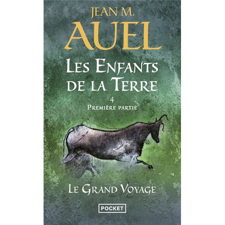 Les Enfants de la terre - tome 4 Le grand voyage - Première partie