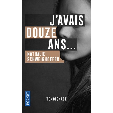 J'avais douze ans