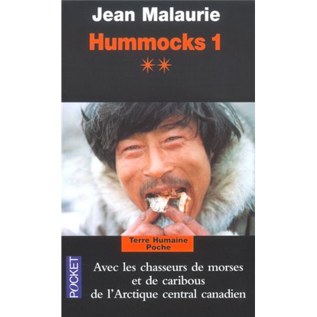 Hummocks tome 1 - Livre 2 Arctique Central Canadien