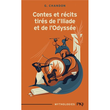 Contes et récits tirés de l'Iliade et de l'Odyssée